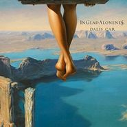 Dalis Car, InGladAloneness (LP)