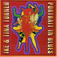Ike & Tina Turner, Portrait In Blues (CD)