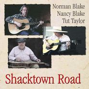 Norman Blake, Shacktown Road
