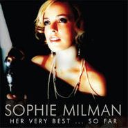 Sophie Milman, Her Very Best...So Far (CD)