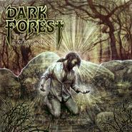 Dark Forest, Dark Forest-The Awakening (CD)