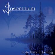 Insomnium, In The Halls Of Awaiting (CD)