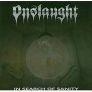 Onslaught, In Search Of Sanity (CD)