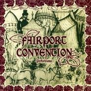 Fairport Convention, Performance (CD)