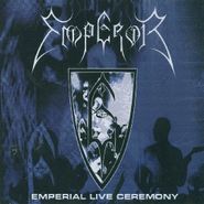 Emperor, Emperial Live Ceremony [180 Gram Vinyl] (LP)