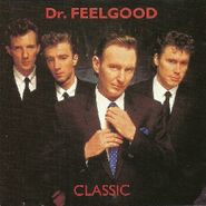 Dr. Feelgood, Classic (LP)