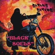 Satan's Satyrs, Black Souls (7")