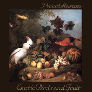 Procol Harum, Exotic Birds And Fruit (LP)
