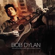 Bob Dylan, 1960s Broadcasts: Hard Times & Ramblin' Round (LP)
