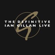 Ian Gillan, Definitive Ian Gillan Live (LP)