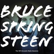 Bruce Springsteen, The 1973 Acoustic Radio Sessions (LP)
