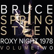 Bruce Springsteen, Roxy Night 1978: Volume One (LP)