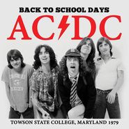 AC/DC, Back To School Days: Towson State College, Maryland 1979 (LP)