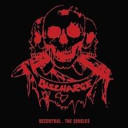 Discharge, Decontrol: The Singles (CD)