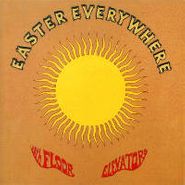 13th Floor Elevators, Easter Everywhere (LP)
