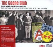 Various Artists, The Scene Club: Ham Yard, London 1963-66 [Club Soul] (CD)