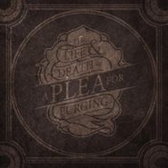 A Plea For Purging, The Life & Death Of A Plea For Purging (CD)