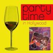 Sweet Talks, Party Time In Hollywood (CD)