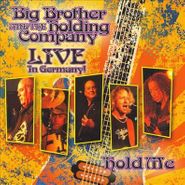 Big Brother & The Holding Company, Hold Me: Live In Germany (CD)