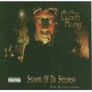 Brotha Lynch Hung, Season Of Da Siccness: Ressure (CD)