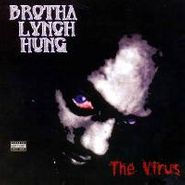 Brotha Lynch Hung, Virus (CD)