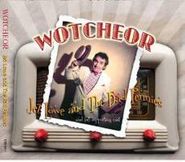 Jez Lowe, Wotcheor! (CD)