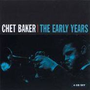 Chet Baker, The Early Years [Box Set] (CD)