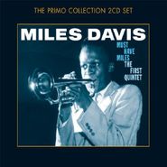 Miles Davis, Must-Have Miles: The First Quartet (CD)