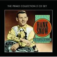 Hank Snow, Essential Recordings