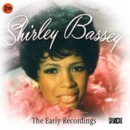 Shirley Bassey, The Early Recordings (CD)