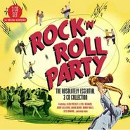 Various Artists, Rock 'n' Roll Party: The Absolutely Essential 3 CD Collection (CD)