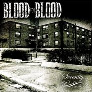 Blood for Blood, Serenity (CD)