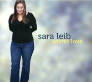 Sara Leib, Secret Love (CD)