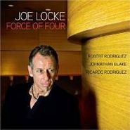 Joe Locke, Force Of Four (CD)