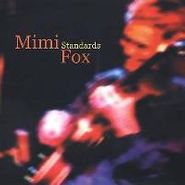 Mimi Fox, Standards Old & New