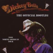 Dickey Betts & Great Southern, Official Bootleg - 2006 North American Tour (CD)
