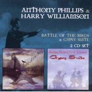 Anthony Phillips, Battle Of Birds/Gypsy Suite (CD)