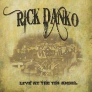 Rick Danko, Live At The Tin Angel (CD)