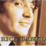 Rick Danko, Live Anthology (CD)