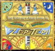 Randy Weston, Zep Tepi The Randy Weston Afri (CD)