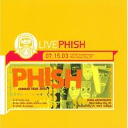 Phish, Live 07/15/03 Usana Amphitheater (CD)