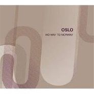 Oslo, No Way To Norway (CD)