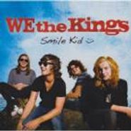 We The Kings, Smile Kid (CD)