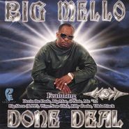 Big Mello, Done Deal (CD)