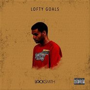 Locksmith, Lofty Goals (CD)