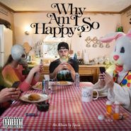 Spose, Why Am I So Happy? (CD)