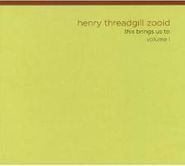 Henry Threadgill's Zooid, Vol. 1-This Brings Us To (CD)