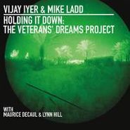 Vijay Iyer, Holding It Down: The Veterans' Dreams Project (CD)