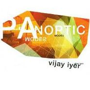 Vijay Iyer, Panoptic Modes (CD)