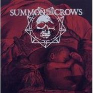 Summon The Crows, One More For The Gallows (CD)
